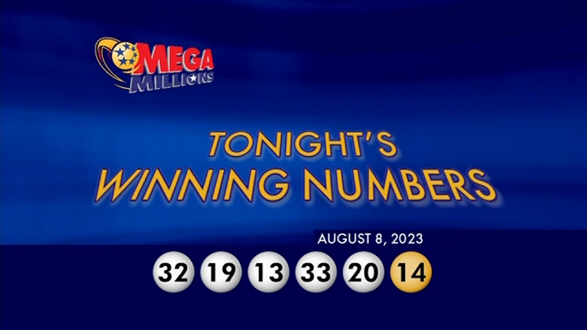 August 8th Mega Million Drawing Numbers